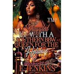 SNUGGLED UP WITH A SOUTHERN QUEEN BBW FOR THE HOLIDAYS Audiolibro Por E. JENKINS arte de portada