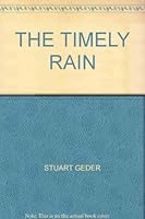 The Timely Rain B0006DA5UQ Book Cover