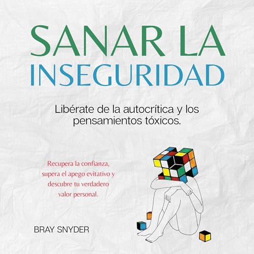 Page de couverture de Sanar la Inseguridad