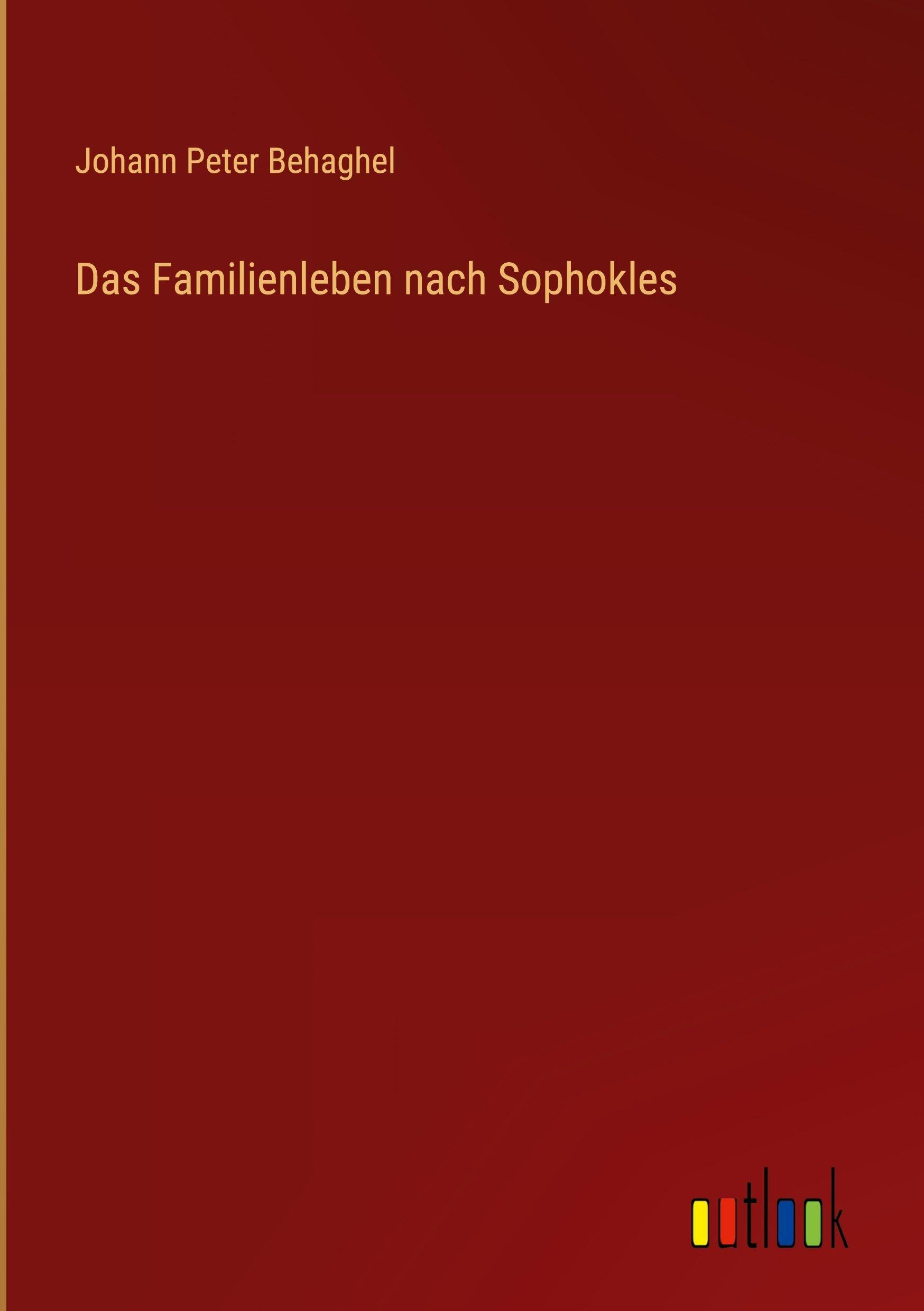 Das Familienleben nach Sophokles