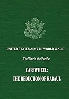 Cartwheel: The Reduction of Rabaul 1515027872 Book Cover