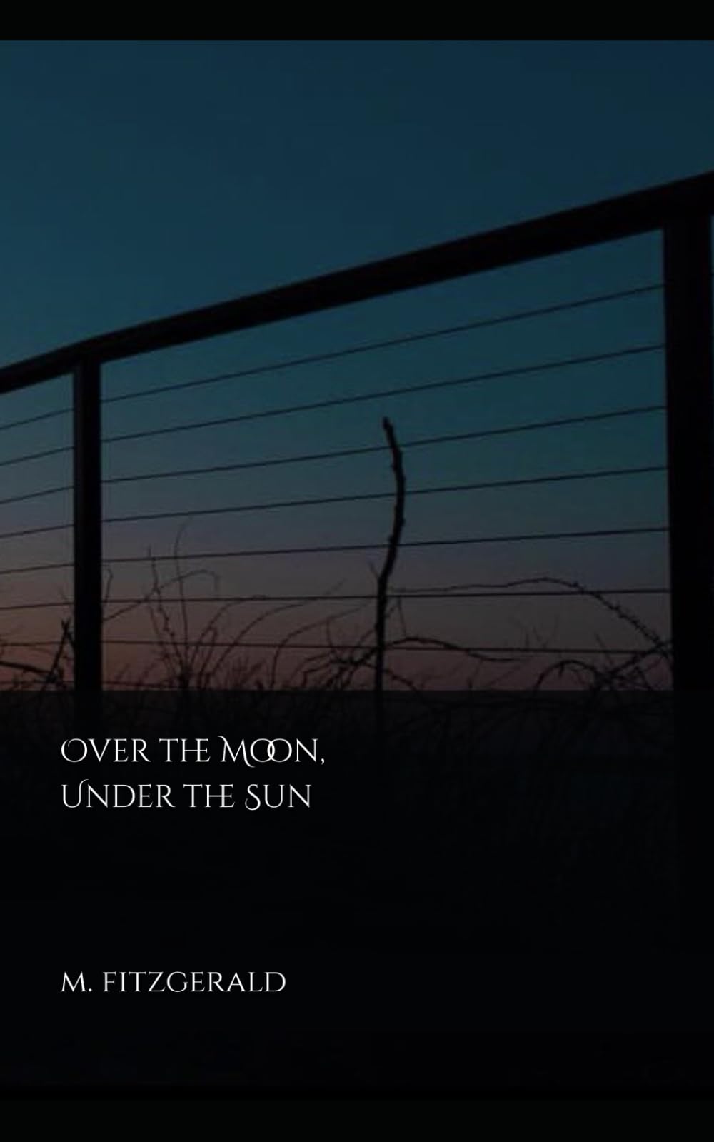 Over the Moon, Under the Sun