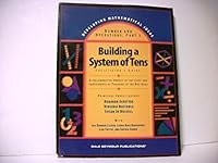 Building A System of Tens, Facilitator's Guide; Number and Operations, Part 1 (Developing Mathematical Ideas) 076900170X Book Cover