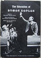 The Education of Hyman Kaplan: A Musical Play in Two Acts B001B65WNM Book Cover