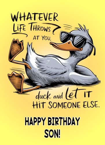Son Birthday Card (Funny Duck Quote Humour)