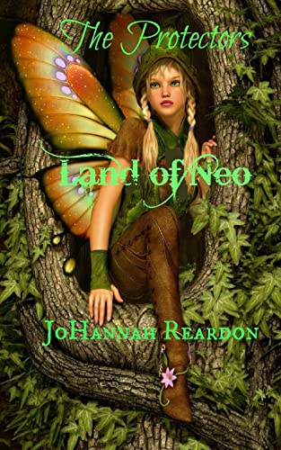 The Protectors: The Land of Neo Book 2