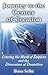 Journey to the Center of Creation: Entering the World of Dolphins and the Dimensions of Dreamtime