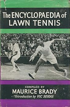 Hardcover The encyclopaedia of lawn tennis Book