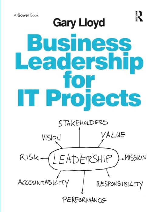 Business Leadership for IT Projects