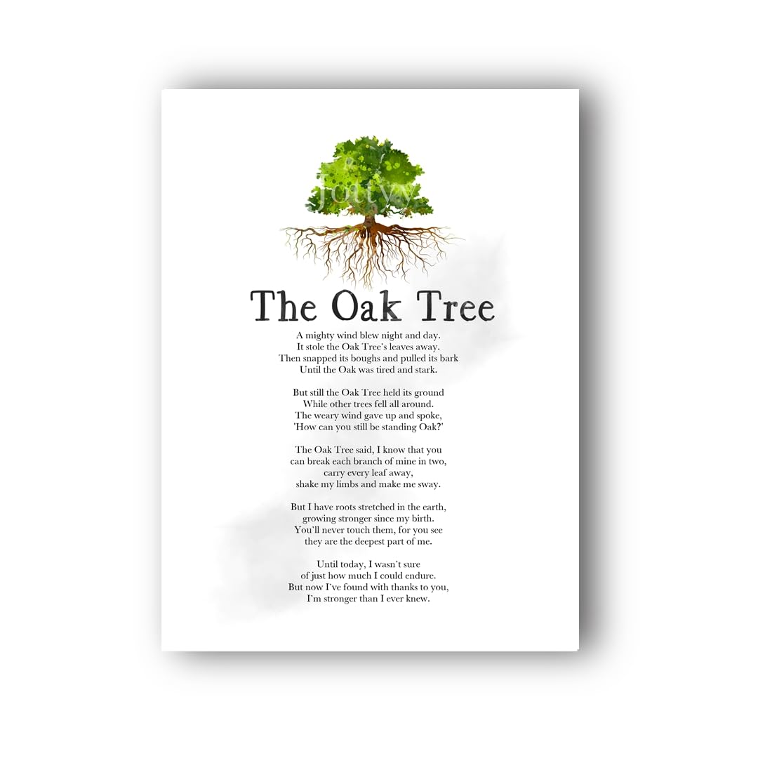 The Oak Tree Poem About Life ART PRINT Mighty Oak Tree, Inspirational, Nature, Motivational, Poetry, Gift, Wall Art, Home Decor, Office, Bedroom, Living Room - UNFRAMED