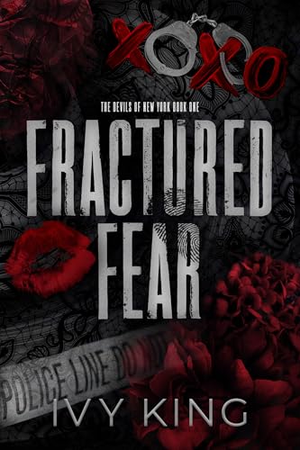 Fractured Fear: A Dark Why Choose Romantic Suspense (The Devils of New York, book 1)