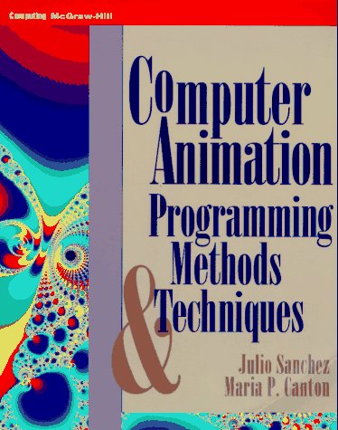 Computer Animation: Programming Methods and Techniques: Buy Online at ...