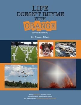 Paperback Life Doesn't Rhyme With Orange Book