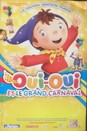 Générique Oui-Oui - Et Le Grand Carnaval - 40X60 Cm Affiche/Poster