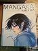 Mangaka America: Manga by America's Hottest Artists