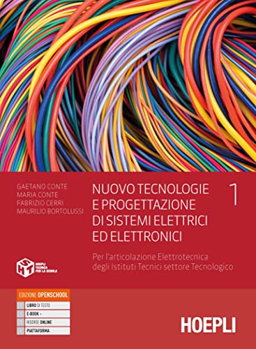 Nuovo Tecnologie e progettazione di sistemi elettrici ed elettronici 1: Vol. 1