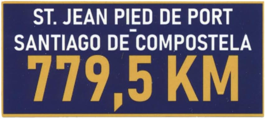Way of Saint James Sticker 9 x 4 cm - Saint-Jean-Pied-de-Port to Santiago de Compostela 779.5 km - Camino Francés Sticker