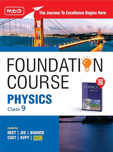 Image of MTG Foundation Course Class 9 Physics Book (Edition 2025) For IIT JEE, NEET, NSO Olympiad, CUET, KVPY & Boards Exam | Based on NCERT Pattern