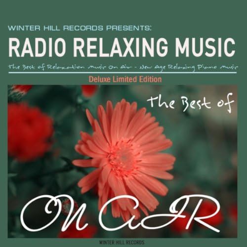 On Air The Best of Relaxation Music On Air.New Age