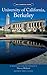 The Campus Guides: University of California Berkeley