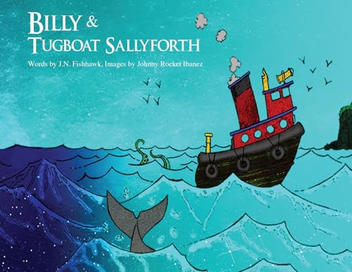 Billy & Tugboat Sallyforth, 2nd Edition