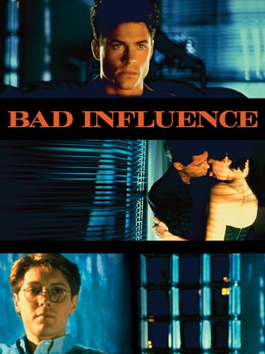 Bad Influence