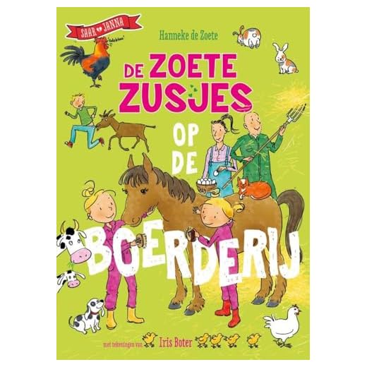 De Zoete Zusjes op de boerderij