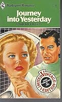 Journey Into Yesterd 0373007418 Book Cover