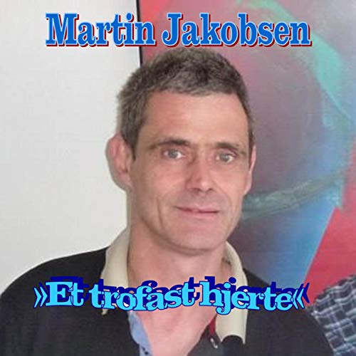  Et trofast hjerte