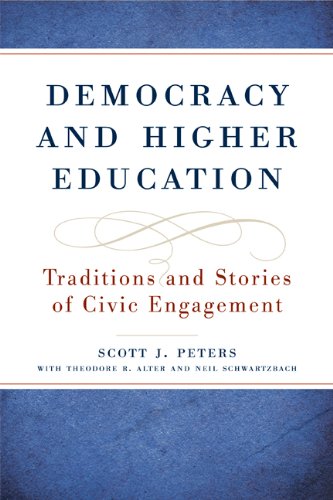 Democracy and Higher Education: Traditions and Stories of Civic Engagement (Transformations in Higher Education: the Scholarship of Engagement)