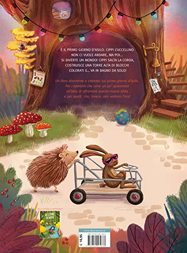 Primo Giorno D'asilo! Ediz. A Colori - 2