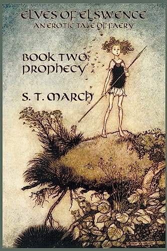 Prophecy: An Erotic Tale of Faery (Elves of Elswence)