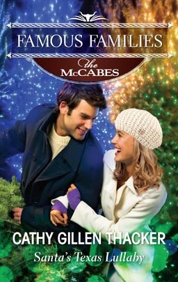 Santa's Texas Lullaby Famous Families - The McC... 0373365144 Book Cover