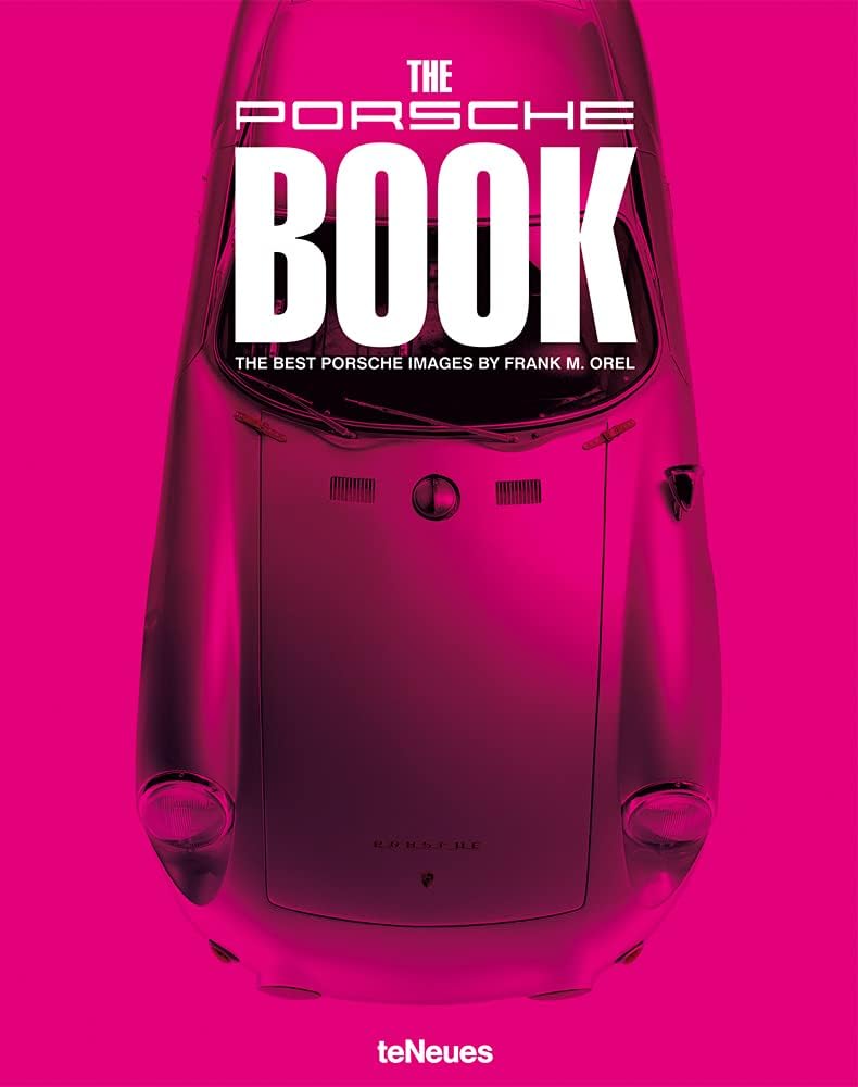 The Porsche Book Hardcover – May 15, 2010
