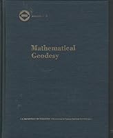 Mathematical Geodesy. Essa Monograph 2. B0000EG5E1 Book Cover