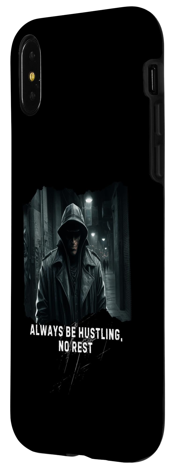 Always Hustling No Resting Street Smarts Tough Guys Case for iPhone X/XS - Image 2