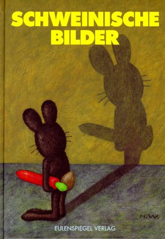 Schweinische Bilder Schweinische Bilder