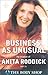 Business as Unusual: The Triumph of Anita Roddick