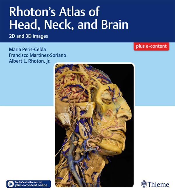 Rhoton's Atlas of Head, Neck, and Brain: 2D and 3D Images