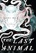 The Last Animal