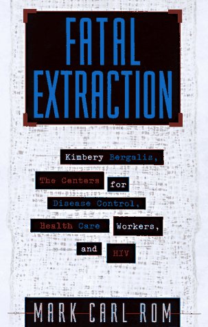 Fatal Extraction: The Story Behind the Florida Dentist Accused of Infecting His Patients With HIV And Poisoning Public Health