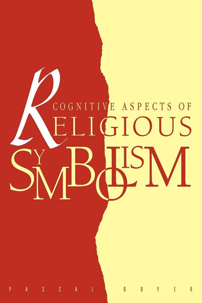 Cognitive Aspects of Religious Symbolism Boyer Paperback 9780521438704