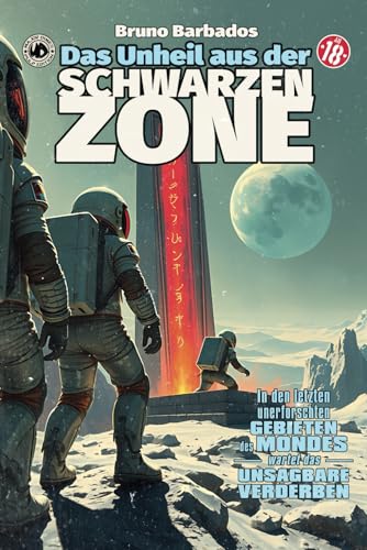 Das Unheil aus der schwarzen Zone (Major Dimes) (German Edition)