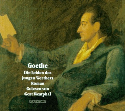 Preisvergleich Produktbild Die Leiden des jungen Werthers, 4 Audio-CDs