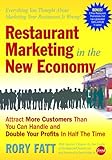 Restaurant Marketing in the New Economy