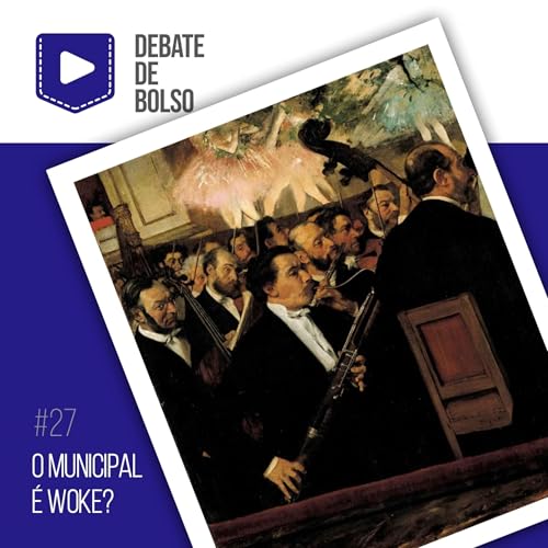 #27: O Municipal é woke?