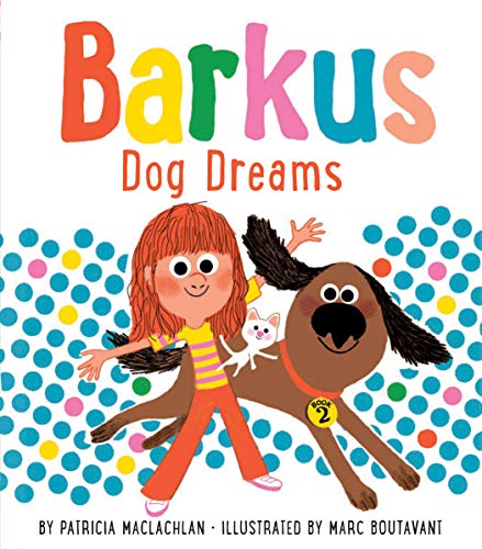 Barkus Dog Dreams: Book 2 (Barkus, 2)