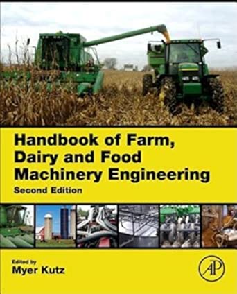 Handbook of Farm, Dairy and Food Machinery Engineering 2nd Edition Handbook of Farm, Dairy and Food Machinery Engineering 2nd Edition book cover