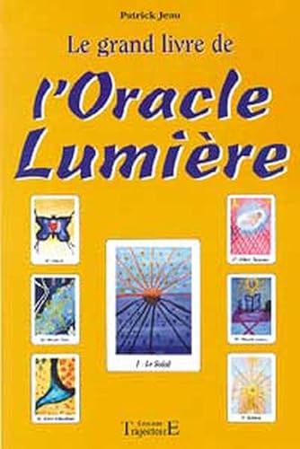 Le grand livre de l'oracle lumière
