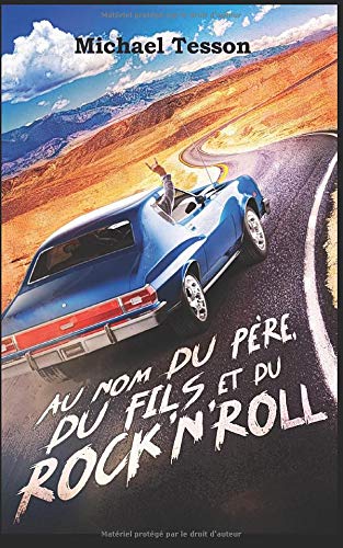 Au nom du père, du fils et du rock'n'roll